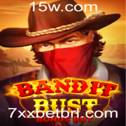 BanditBustBonusBuy: Um Guia Completo do Jogo de Cassino Online na 7xxbet